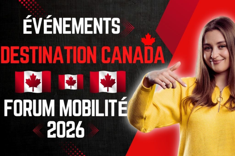 فتح التسجيل رسميا في Destination Canada Mobilité 2026